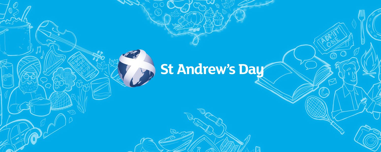 St Andrews Day Scotland is Now